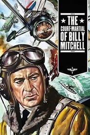 The CourtMartial of Billy Mitchell' Poster