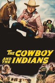 The Cowboy and the Indians' Poster