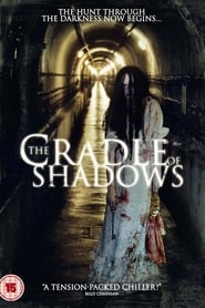 The Cradle of Shadows' Poster