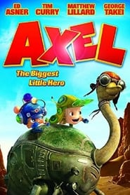 Axel The Biggest Little Hero' Poster
