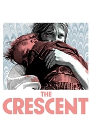 The Crescent' Poster
