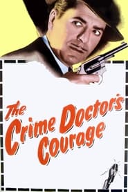 The Crime Doctors Courage' Poster
