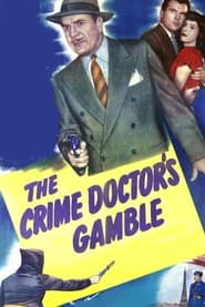 The Crime Doctors Gamble' Poster