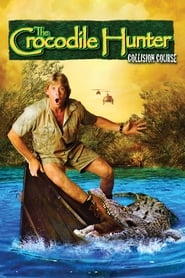 The Crocodile Hunter Collision Course' Poster