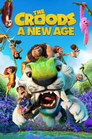 The Croods A New Age Poster