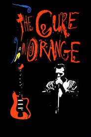 The Cure In Orange' Poster