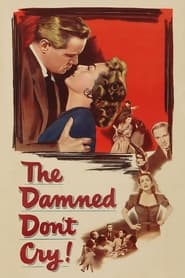 The Damned Dont Cry' Poster