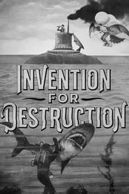 Invention for Destruction' Poster