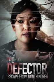 The Defector Escape from North Korea' Poster
