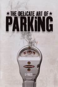 The Delicate Art of Parking' Poster