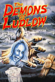 The Demons of Ludlow' Poster