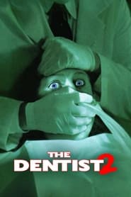 The Dentist 2' Poster
