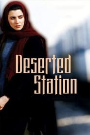 The Deserted Station' Poster