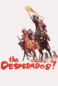 The Desperados' Poster