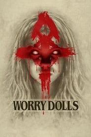 Streaming sources forWorry Dolls
