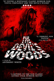 The Devils Woods' Poster