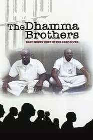 The Dhamma Brothers' Poster