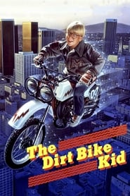 The Dirt Bike Kid' Poster