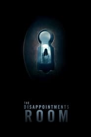 The Disappointments Room' Poster
