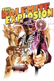 The Dolemite Explosion' Poster