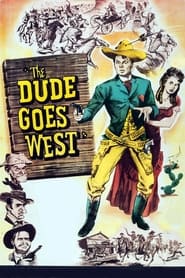 The Dude Goes West' Poster