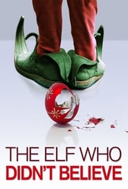 The Elf Who Didnt Believe' Poster