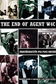 The End of Agent W4C' Poster