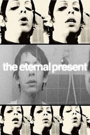 The Eternal Present' Poster