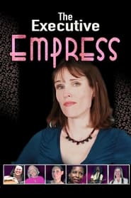 The Executive Empress' Poster