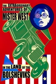 The Extraordinary Adventures of Mr West in the Land of the Bolsheviks' Poster