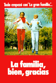 La familia bien gracias' Poster