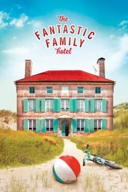The Fantastic Family Hotel' Poster