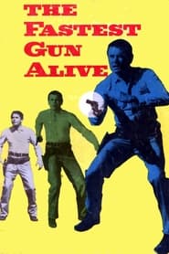 The Fastest Gun Alive' Poster