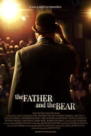 The Father and the Bear' Poster