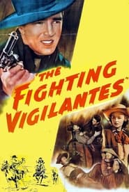 The Fighting Vigilantes' Poster