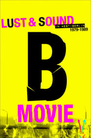 Streaming sources forBMovie Lust  Sound in WestBerlin 19791989