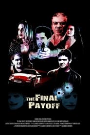 The Final Payoff' Poster