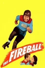 The Fireball' Poster