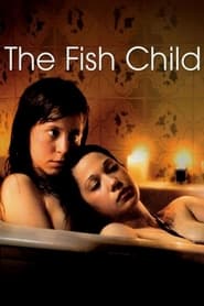 The Fish Child' Poster