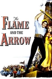 The Flame and the Arrow' Poster