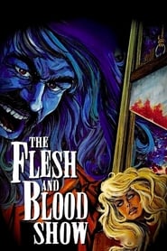 The Flesh and Blood Show' Poster
