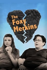 The Foxy Merkins' Poster