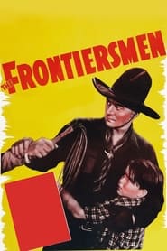 The Frontiersmen' Poster