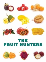 The Fruit Hunters' Poster
