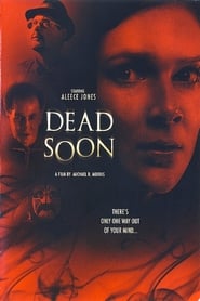 Dead Soon' Poster