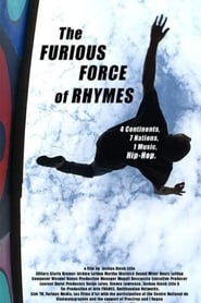 The Furious Force of Rhymes' Poster