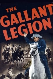 The Gallant Legion' Poster