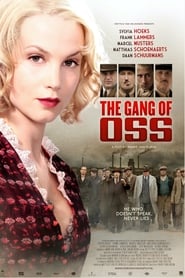 The Gang of Oss' Poster