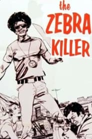 The Zebra Killer' Poster