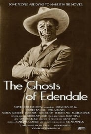 The Ghosts of Edendale' Poster